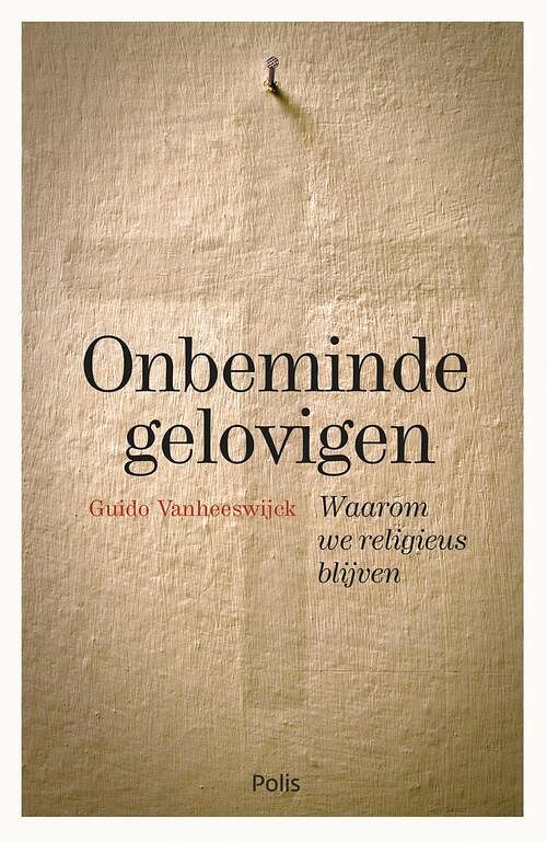 Foto van Onbeminde gelovigen - guido vanheeswijck - ebook (9789463104579)