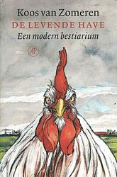 Foto van De levende have - koos van zomeren - ebook (9789029569453)