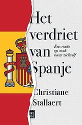 Foto van Het verdriet van spanje - christiane stallaert - paperback (9789460018985)