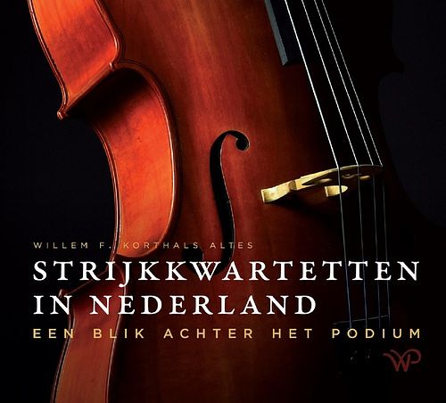 Foto van Strijkkwartetten in nederland - willem f. korthals altes - ebook (9789462497832)