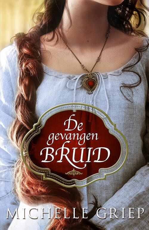 Foto van De gevangen bruid - michelle griep - ebook (9789029733281)