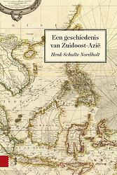 Foto van Een geschiedenis van zuidoost-azië - henk schulte nordholt - ebook (9789048532568)