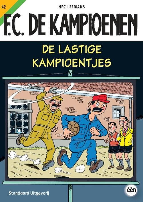 Foto van F.c. de kampioenen 42 - de lastige kampioentjes - hec leemans - paperback (9789002218958)