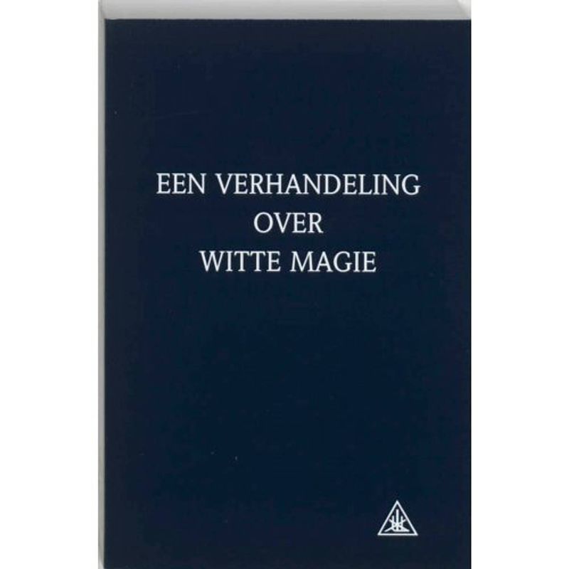 Foto van Een verhandeling over witte magie