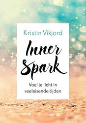 Foto van Inner spark - kristin vikjord - ebook (9789021572697)