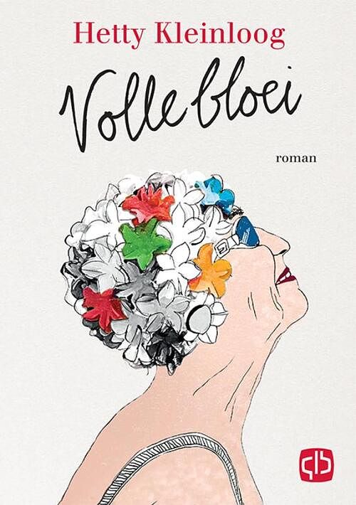 Foto van Volle bloei - grote letter uitgave - hetty kleinloog - hardcover (9789036435536)