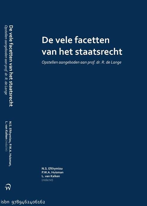 Foto van De vele facetten van het staatsrecht - paperback (9789462406162)