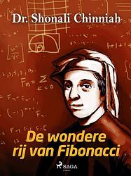 Foto van De wondere rij van fibonacci - dr. shonali. chinniah - ebook