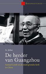 Foto van De herder van guangzhou - a. jobse - paperback (9789087187866)