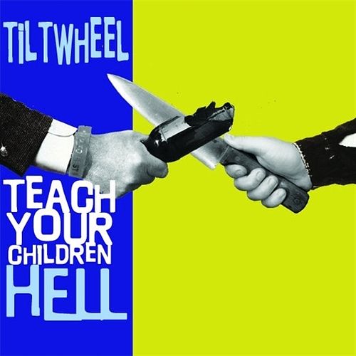 Foto van Teach your children hell - 7 inch vinyl;7 inch vinyl (2090405060677)