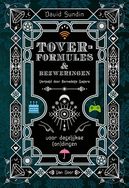 Foto van Toverformules en bezweringen voor dagelijkse (on)dingen - david sundin - hardcover (9789000384525)