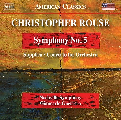 Foto van Rouse: symphony no.5, supplica.concerto for orchestra - cd (0636943985229)