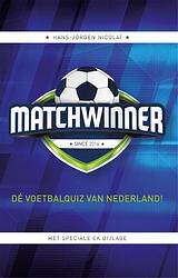 Foto van Matchwinner - dé voetbalquiz van nederland! - hans-jörgen nicolaï - ebook (9789048834303)