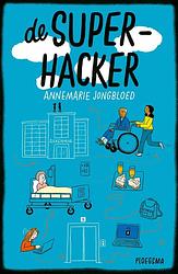 Foto van De superhacker - annemarie jongbloed - ebook