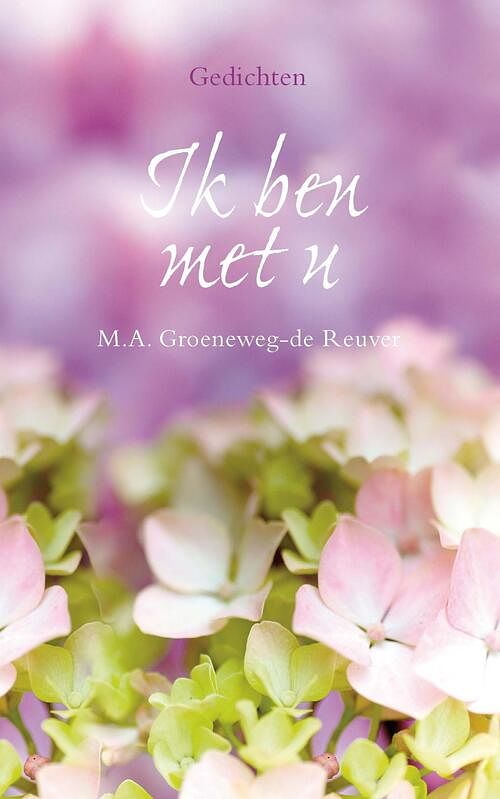 Foto van Ik ben met u - m.a. groeneweg-de reuver - ebook (9789402902112)