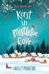 Foto van Kerst in mistletoe cove - holly martin - ebook