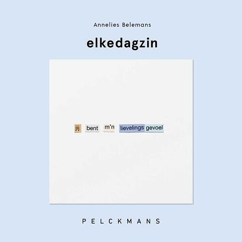 Foto van Elkedagzin - annelies belemans - hardcover (9789464019292)