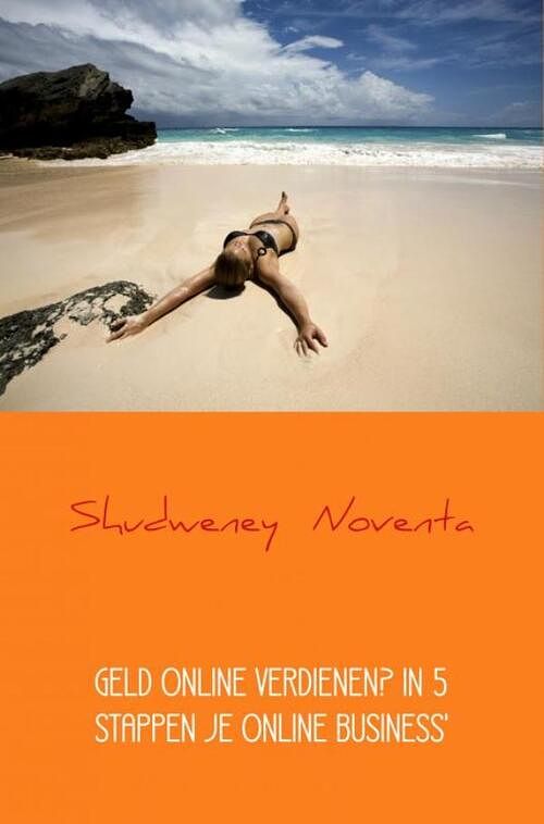 Foto van Geld online verdienen? - shudweney noventa - ebook (9789402193848)