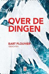 Foto van Over de dingen - bart plouvier - ebook (9789460017261)