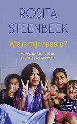 Foto van Wie is mijn naaste? - rosita steenbeek - ebook (9789044635768)