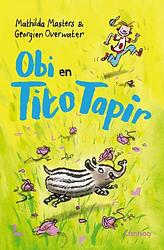 Foto van Obi en tito tapir - mathilda masters - hardcover (9789401487115)