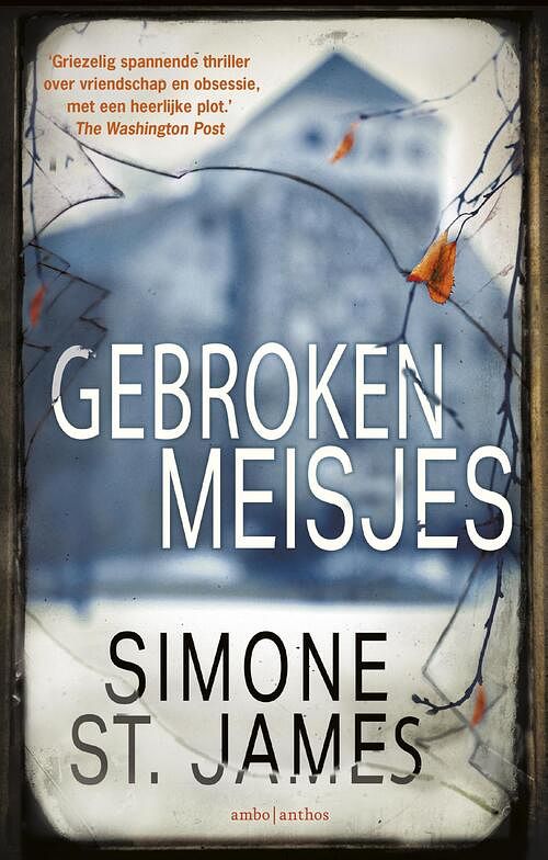 Foto van Gebroken meisjes - simone st. james - ebook (9789026344596)