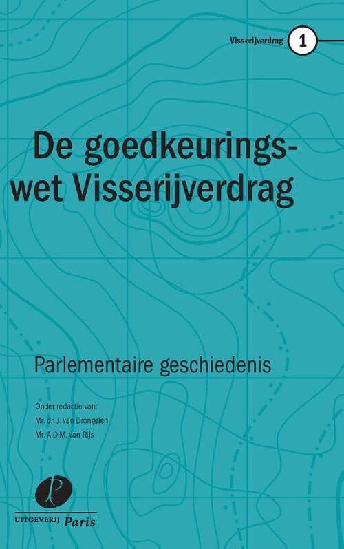 Foto van De goedkeuringswet van het visserijverdrag - paperback (9789462512252)