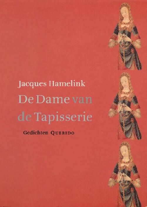 Foto van De dame van de tapisserie - jacques hamelink - ebook (9789021448695)