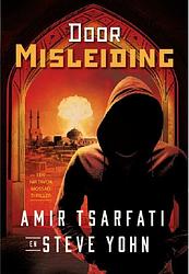 Foto van Door misleiding - amir tsarfati, steve yohn - ebook