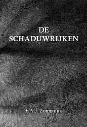Foto van De schaduwrijken - peter zomerdijk - paperback (9789463655385)