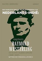 Foto van Kapitein raymond westerling en de zuid-celebes-affaire (1946-1947) - bauke geersing - ebook (9789464240597)