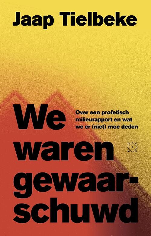 Foto van We waren gewaarschuwd - jaap tielbeke - ebook (9789493248342)