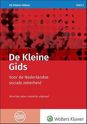 Foto van De kleine gids voor de nederlandse sociale zekerheid - paperback (9789013169195)