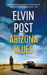Foto van Arizona blues - elvin post - ebook (9789026343414)