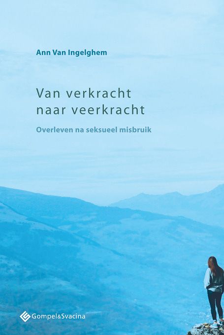 Foto van Van verkracht naar veerkracht - ann van ingelghem - paperback (9789463710466)