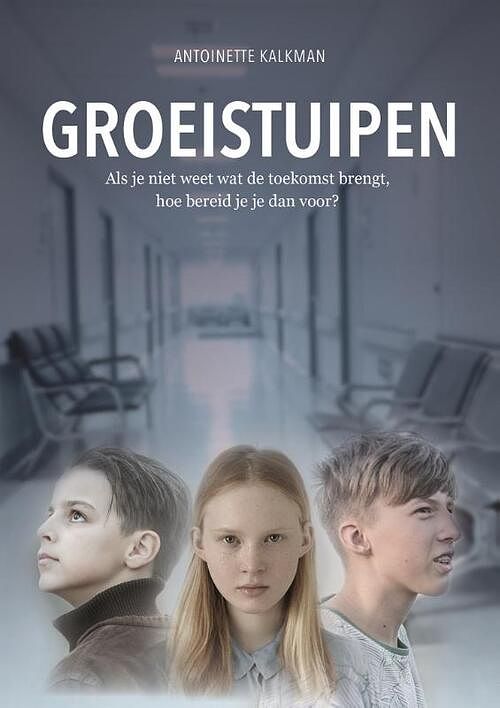 Foto van Groeistuipen - antoinette kalkman - paperback (9789464641400)