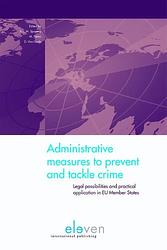 Foto van Adminstrative measures to prevent and tackle crime - ebook (9789462743403)