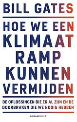 Foto van Hoe we een klimaatramp kunnen vermijden - bill gates - paperback (9789048855209)