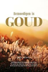 Foto van Bemoedigen is goud - anja helmink - hardcover (9789083117348)