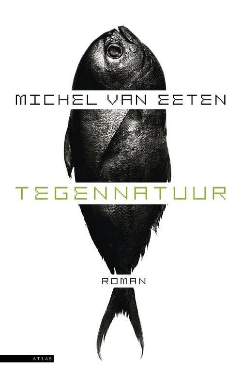 Foto van Tegennatuur - michel van eeten - ebook (9789045018331)