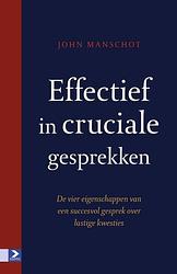 Foto van Effectief in cruciale gesprekken - john manschot - ebook (9789462201095)