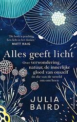 Foto van Alles geeft licht - julia baird - ebook (9789026358548)