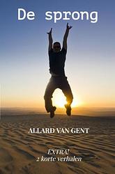 Foto van De sprong - allard van gent - ebook