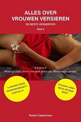 Foto van Alles over vrouwen versieren - robert castermans - paperback (9789464359749)