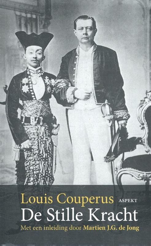 Foto van De stille kracht - louis couperus - paperback (9789461538673)