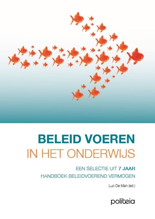 Foto van Beleid voeren in het onderwijs - luc de man - paperback (9782509029102)