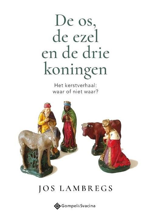 Foto van De os, de ezel en de drie koningen - jos lambregs - paperback (9789463713177)