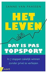 Foto van Het leven, dat is pas topsport! - sanne van paassen - ebook (9789462961487)