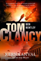 Foto van Tom clancy kernaanval - don bentley - ebook