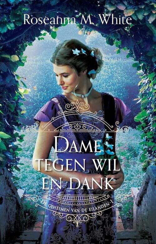 Foto van Dame tegen wil en dank - roseanna m. white - ebook (9789064513916)